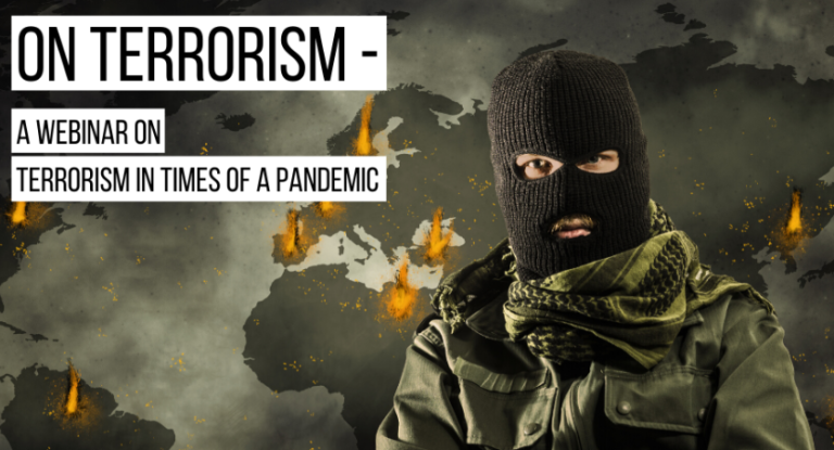 On Terrorism – A webinar on terrorism in times of a pandemic