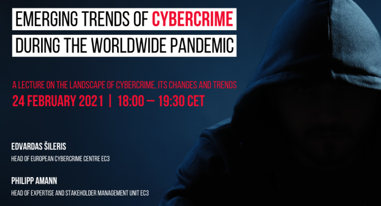 WEBINAR: The Landscape of Cybercrime – Cybercriminal Activities in the Pandemic